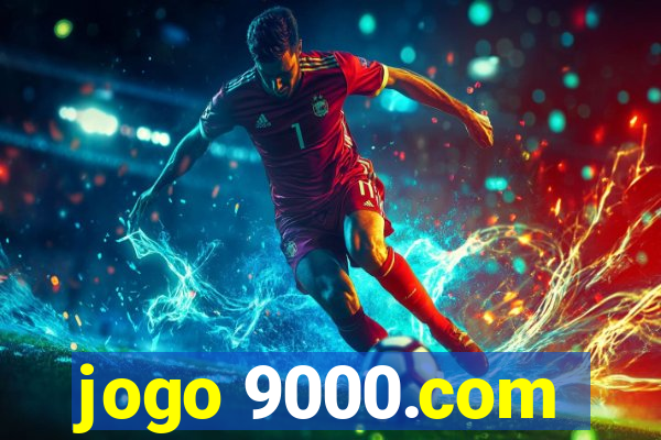 jogo 9000.com